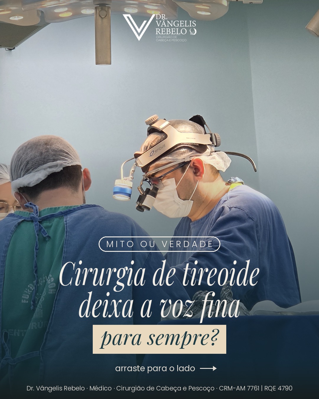 Mito ou verdade: “cirurgia de tireoide deixa a voz fina para sempre”?

Mito. A v