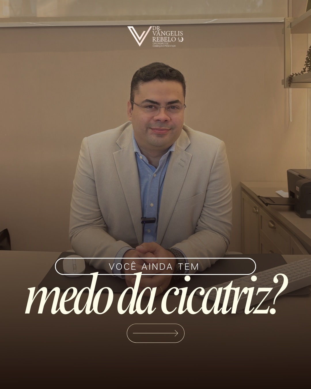 Você ainda tem medo da cicatriz no pescoço? E por isso está adiando a sua cirurg